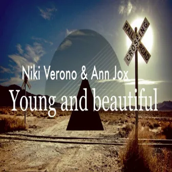 Young and Beautiful by Ann Jox