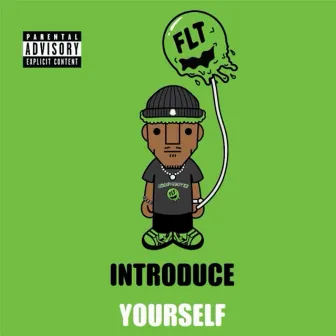 Introduce Yourself by Treyson Green