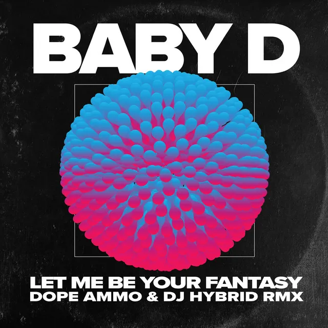 Let Me Be Your Fantasy - Dope Ammo & DJ Hybrid Remix