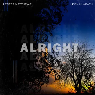 Alright by Lester Matthews