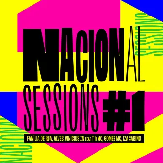 Nacional Sessions #1 by Família de Rua