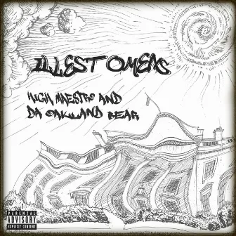 Illest Omens by High Maestro