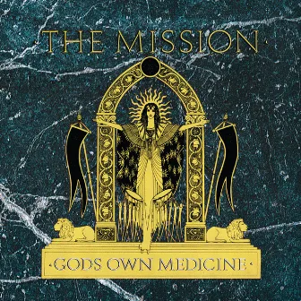 Gods Own Medicine by The Mission