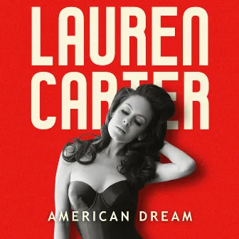 American Dream by Lauren Carter