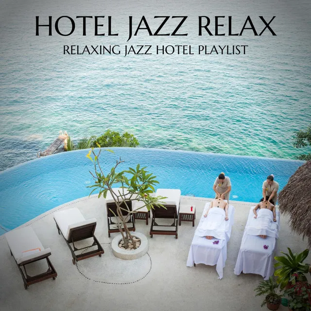 Hotel Jazz Relax