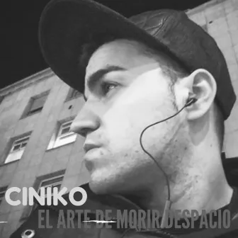 El Arte de Morir Despacio by Ciniko el Octavo Arte