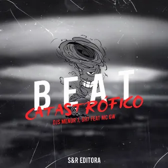 Beat Catastrófico by DJ GH7