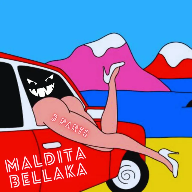 Maldita Bellaka Parte 3