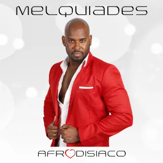 Afrodisiaco by Melquiades