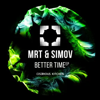 Better Time by mrT & SimoV