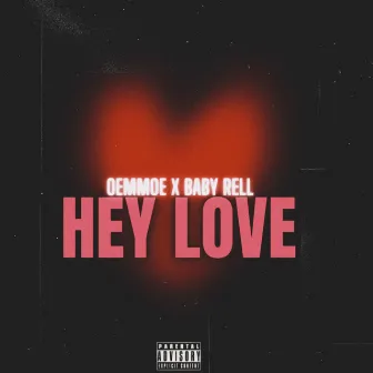 Hey Love by Oemmoe