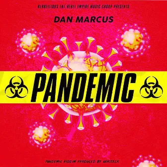 Pandemic by Dan Marcus