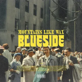 Blueside by Mountains Like Wax