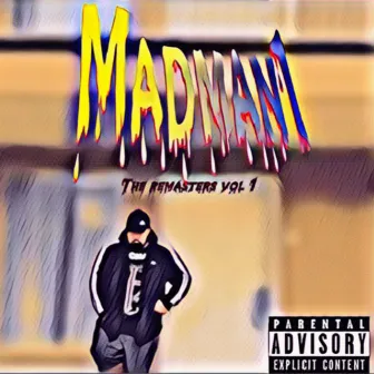 the remasters vol 1 by Madman1