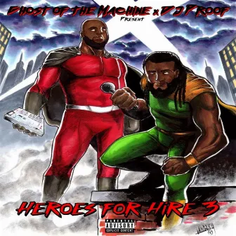 Heroes for Hire 3 by Ghost Of The Machine