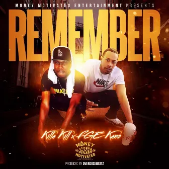 Remember by Killa Kill