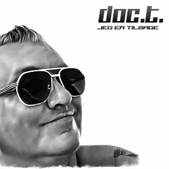 Jeg er tilbage by Doc.T.