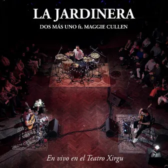 La Jardinera (En Vivo) by Dos Más Uno