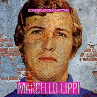 Marcello Lippi by Disastro Loco