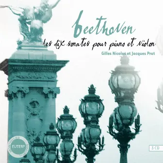 Beethoven-10 Sonates Pour Pianoforte Et Violon (Intégrale) by Jacques Prat