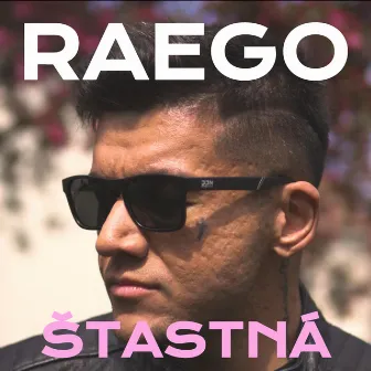 Štastná by Raego