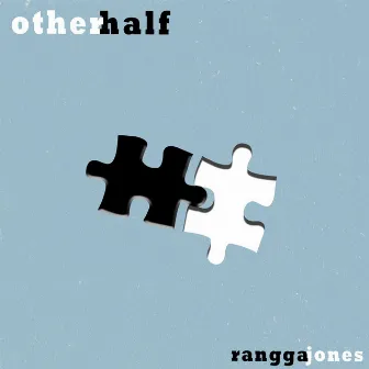 Other Half by Rangga Jones