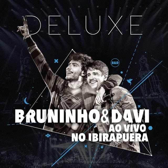 Bruninho & Davi ao Vivo no Ibirapuera (Deluxe)