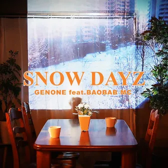 SNOW DAYZ (feat. BAOBAB MC) by GENONE