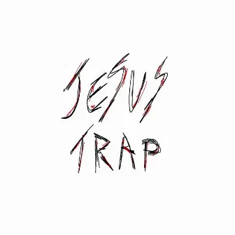 Jesus Trap by YoungPelvisBoy