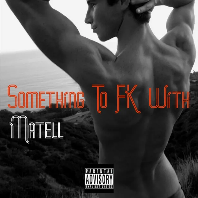 Something to Fk With (Dj Sam Leuis Remix)