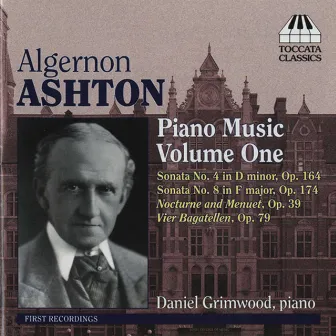 Ashton: Piano Music, Vol. 1 by Algernon Ashton