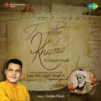 Dastan-E-Khusro by Rakesh Pandit