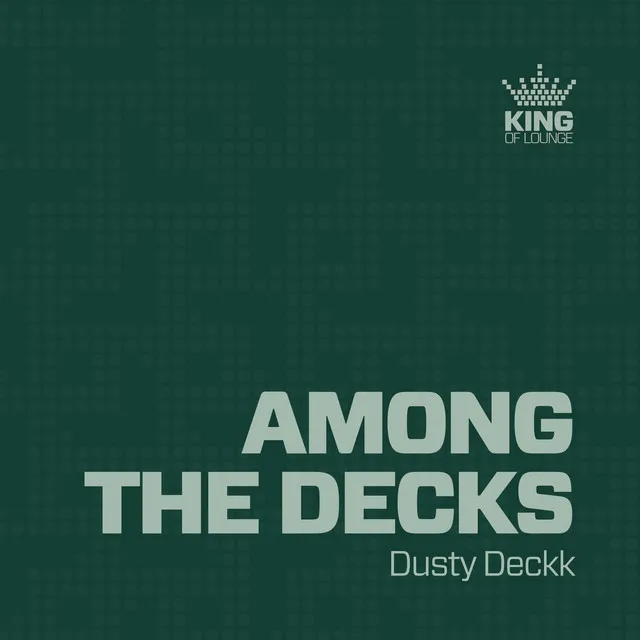 Among the Decks