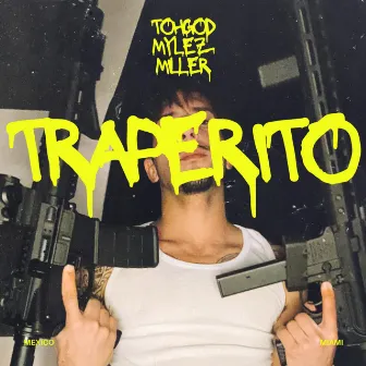 Traperito by T Oh God