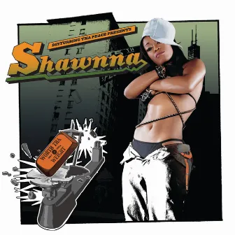 Worth Tha Weight by Shawnna