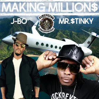 Making Millions by Mr. Stinky