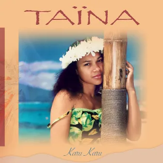 Karu Karu by Taina