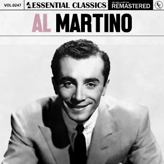 Essential Classics, Vol. 247: Al Martino by Al Martino