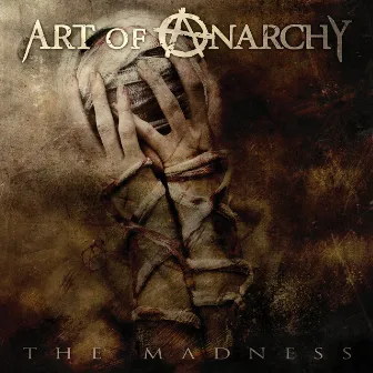 The Madness by Art of Anarchy