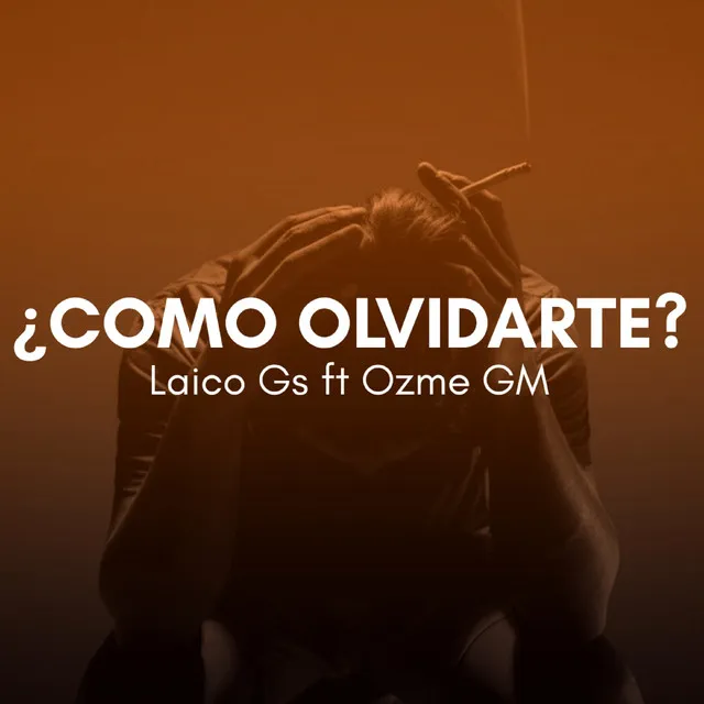 ¿Como Olvidarte?