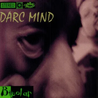 Bipolar by Darc Mind