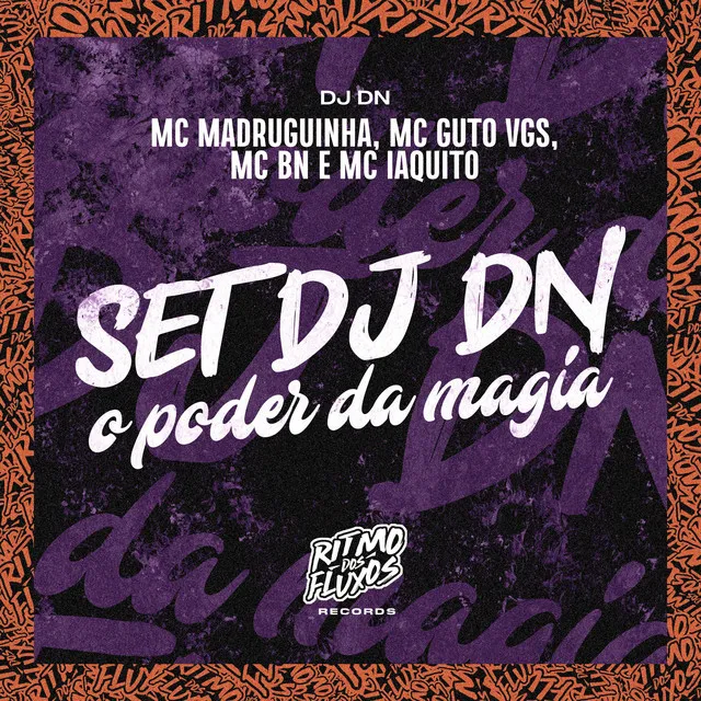 Set Dj Dn (O Poder da Magia)