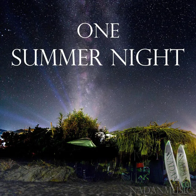 One Summer Night