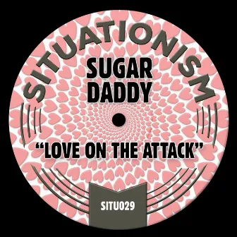 Love on the Attack by Sugardaddy