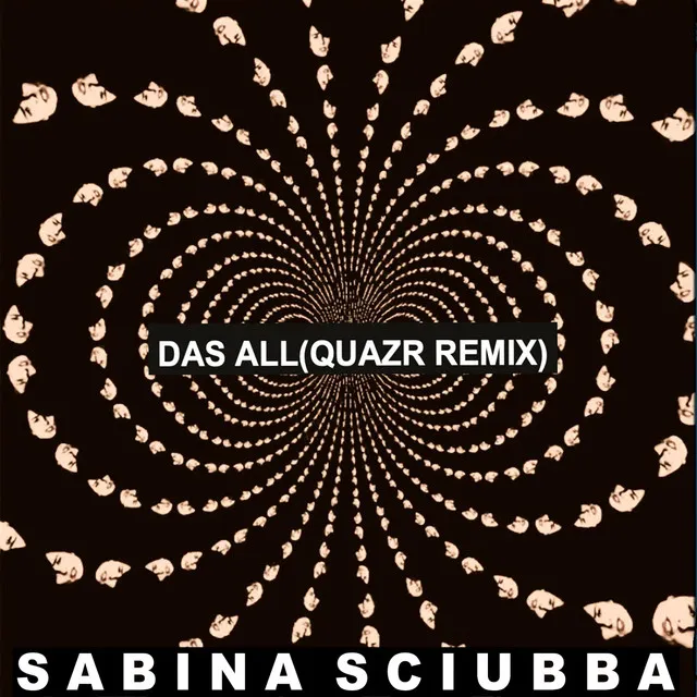 Das All (Quazr Remix)