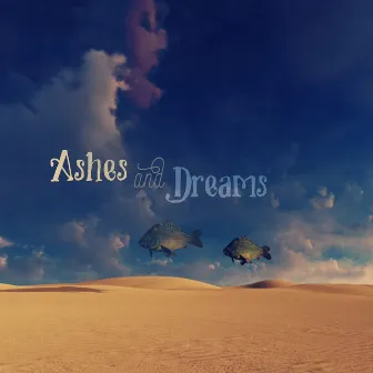 Bless Me Anyway by Ashes and Dreams