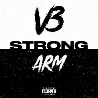 Strong Arm by V3