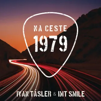 Na ceste 1979 by I.M.T. Smile