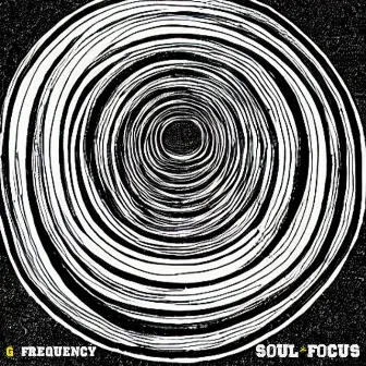 SOUL FOCUS by G Frequency