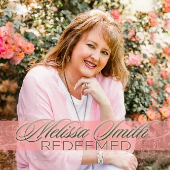 Redeemed by Melissa Smith